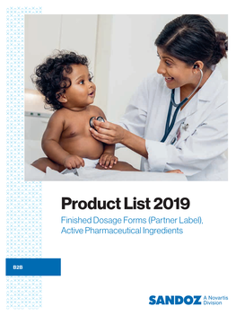 Product List 2019 Finished Dosage Forms (Partner Label), Active Pharmaceutical Ingredients