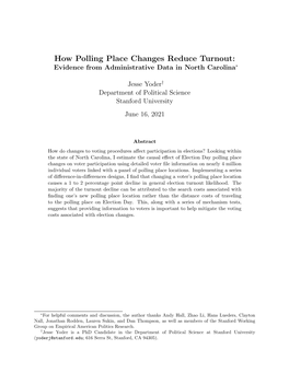 How Polling Place Changes Reduce Turnout: Evidence from Administrative Data in North Carolina∗