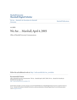 We Areâ•¦Marshall, April 4, 2003