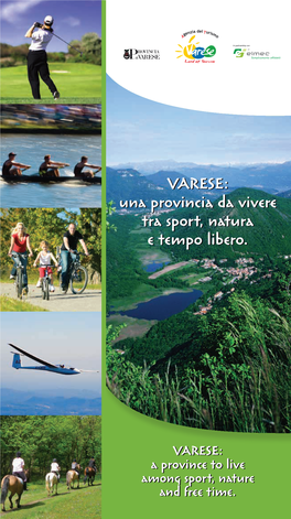 Una Provincia Da Vivere Tra Sport, Natura E