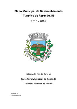 Plano Municipal De Desenvolvimento Turístico De Resende, RJ 2015