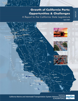 Growth of California Ports: Opportunities and Challenges, A