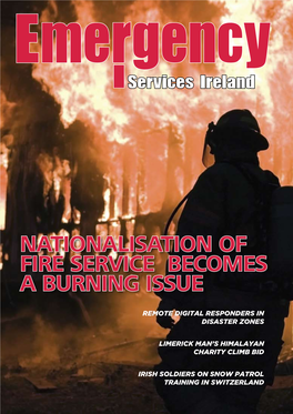 Nationalisation of Fire Service Becomes a Burning Issue