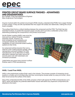 PRINTED CIRCUIT BOARD SURFACE FINISHES - ADVANTAGES and DISADVANTAGES by Al Wright, PCB Field Applications Engineer Epec Engineered Technologies