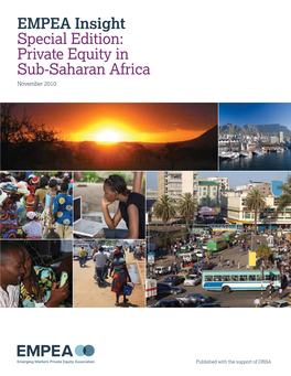 EMPEA Insight Special Edition: Private Equity in Sub-Saharan Africa November 2010