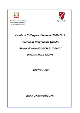 Fondo Di Sviluppo E Coesione 2007-2013 Accordo Di Programma Quadro