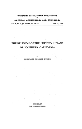 The Religion of the Luiseno Indians of Southern California