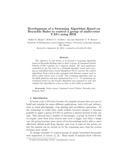 Development of a Swarming Algorithm Based on Reynolds Rules to Control a Group of Multi-Rotor Uavs Using ROS