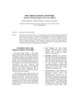 THE GREEK SCHOOL NETWORK: Structure, Design Principles, and Services Offered