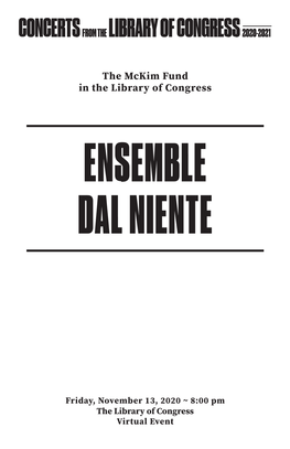 Ensemble Dal Niente Program