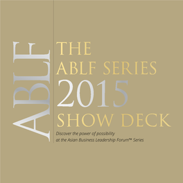 Discover the Power of Possibility at the Asian Business Leadership Forum™ Series ABLF ABLF