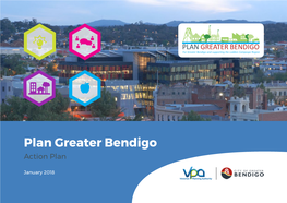 PLAN GREATER BENDIGO for Greater Bendigo and Supporting the Loddon Campaspe Region
