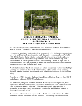 JORDAN-HIGHT FAMILY CEMETERY GRAND PRAIRIE SIGNIFICANT LANDMARK Site Medallion No. 10 NW Corner of Meyers Road at Johnson Street