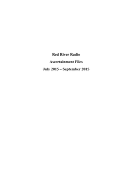 Red River Radio Ascertainment Files July 2015 – September 2015 Kate Archer Kent’S Newscast Story Log July 2015 – September 2015