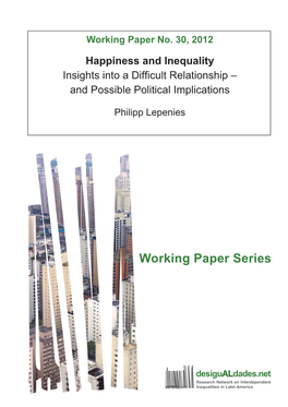 Happiness and Inequality Insights Into a Difficult Relationship – and Possible Political Implications