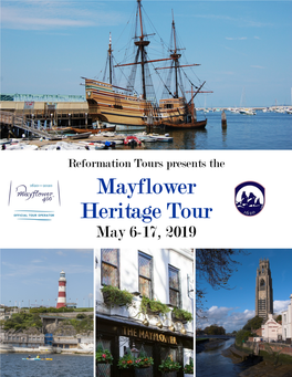 Mayflower Heritage Tour May 6-17, 2019 Mayflower Heritage Tour