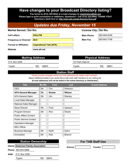 Have Changes to Your Broadcast Directory Listing? Fax Forms to (512) 322-0522 Or E-Mail Changes to Registration@Tab.Org Please Type Or Print Corrections Or Additions