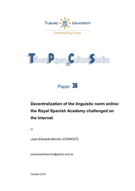 The Royal Spanish Academy Challenged on the Internet