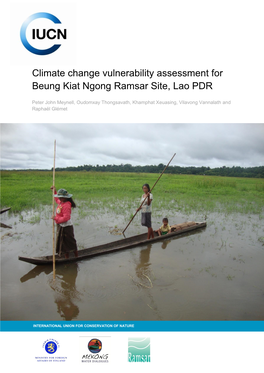 Climate Change Vulnerability Assessment for Beung Kiat Ngong Ramsar Site, Lao PDR