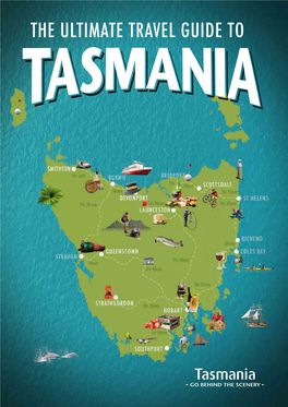 THE ULTIMATE TRAVEL GUIDE to WHY Tasmania