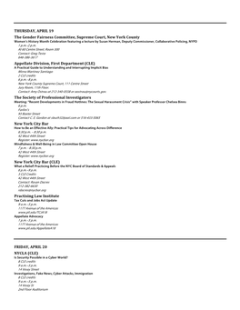 THURSDAY, APRIL 19 the Gender Fairness Committee, Supreme Court, New York County Appellate Division, First Department