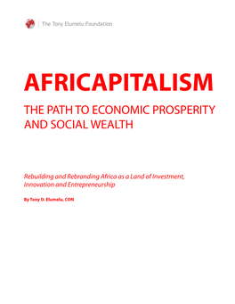 Africapitalism the Path to Economic Prosperity and Social Wealth
