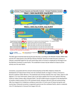 The MJO Signal Remained Weak During the Past Few Days, According to the Wheeler-Hendon RMM Index and the CPC Index Based on the 200-Hpa Velocity Potential