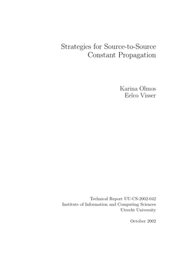 Strategies for Source-To-Source Constant Propagation