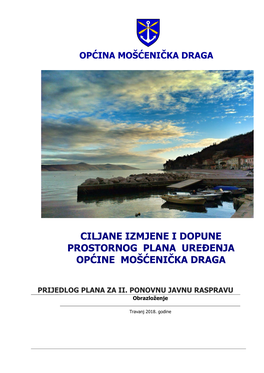 Ciljane Izmjene I Dopune Prostornog Plana Uređenja Općine Mošćenička Draga