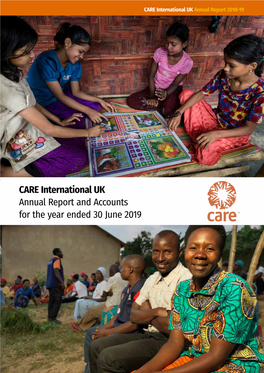CARE International UK Annual Report and Accounts for the Year Ended 30 June 2019 ORGANISATIONAL DETAILS