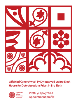 Offeiriad Cynorthwyol Tŷ Dyletswydd Yn Bro Eleth House for Duty Associate Priest in Bro Eleth