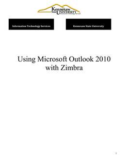 Using Microsoft Outlook 2010 with Zimbra