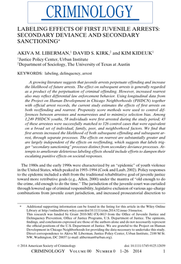 Labeling Effects of First Juvenile Arrests: Secondary Deviance and Secondary Sanctioning∗