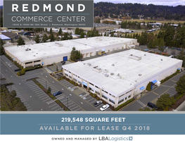 REDMOND COMMERCE CENTER 18340 & 18460 NE 76Th Street | Redmond, Washington 98052