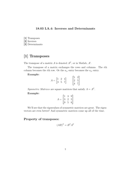[1] Transposes [2] Inverses [3] Determinants