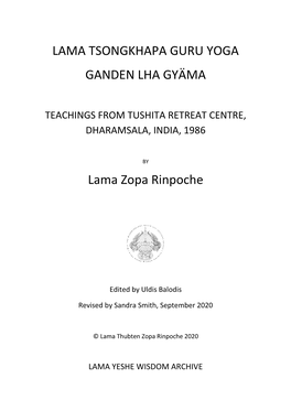 Lama Tsongkhapa Guru Yoga Ganden Lha Gyäma