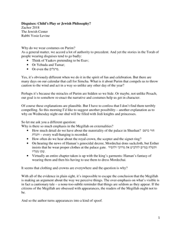 Disguises: Child's Play Or Jewish Philosophy? Zachor 2018 the Jewish Center Rabbi Yosie Levine Why Do We Wear Costumes On