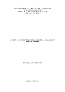 Universidade Federal Do Estado Do Rio De Janeiro Centro De Letras E Artes Programa De Pós-Graduação Em Música Mestrado Em Música