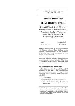 The A487 Trunk Road (Newport, Pembrokeshire to Pembrokeshire / Ceredigion Border) (Temporary Speed Restrictions and No Overtaking) Order 2017