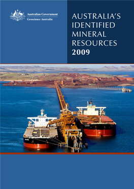 AUSTRALIA's Identified Mineral Resources 2009