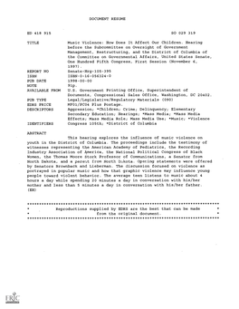 DOCUMENT RESUME Music Violence: How Does It Affect Our Children. Hearing Before the Subcommittee on Oversight of Government Mana