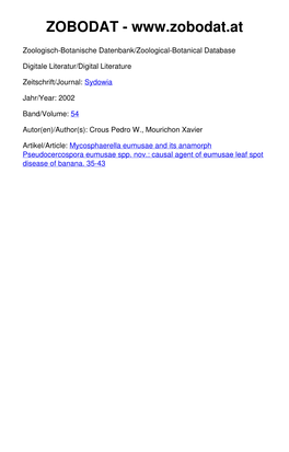Mycosphaerella Eutnusae and Its Anamorph Pseudo- Cercospora Eumusae Spp. Nov.: Causal Agent of Eumusae Leaf Spot Disease of Banana
