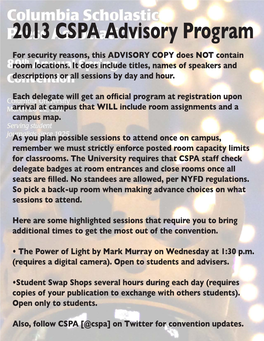 2013 CSPA Advisory Program for Security Reasons, This ADVISORY COPY Does NOT Contain Room Locations