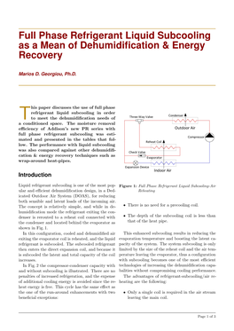 Full Phase Refrigerant Liquid Subcooling As a Mean of Dehumidification & Energy Recovery