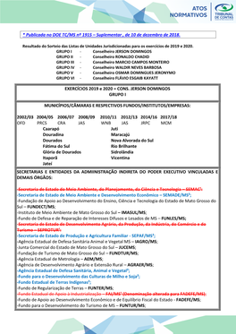 Publicada No DOE TC/MS Nº 1915 – Suplementar , De 10 De Dezembro De 2018. EXERCÍCIOS 2019 E 2020 = CONS. JERSON DOMINGOS G