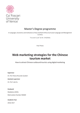 Web Marketing Strategies for the Chinese Tourism Market How to Attract Chinese Outbound Tourists Using Digital Marketing