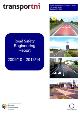 Road Safety Engineering Report 2009/10 to 2013/14