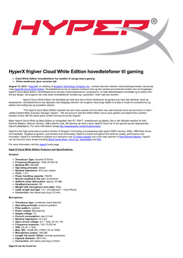Hyperx Frigiver Cloud White Edition Hovedtelefoner Til Gaming