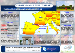 Europe - Sample Tour Itinerary Enjoy a Stunning Continental Experience