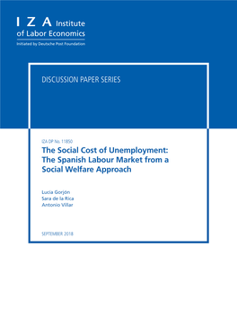 The Social Cost of Unemployment: the Spanish Labour Market from a Social Welfare Approach